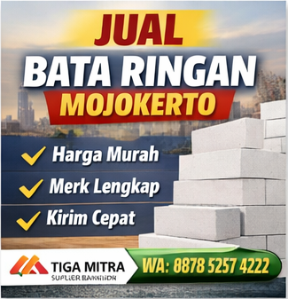 Jual Bata Ringan Mojokerto | Harga Terbaik & Stok Lengkap 2026