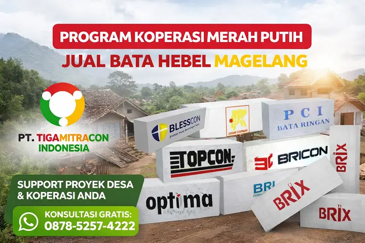 Bata hebel Citicon, Bricon, Focon, Blesscon, PCI untuk proyek koperasi dan desa di Magelang Jawa Tengah