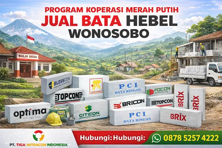 Jual bata hebel Wonosobo program koperasi merah putih hubungi 087852574222