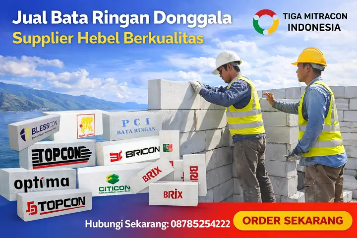 Jual Bata Ringan Donggala Harga Terbaik | Tiga Mitracon Indonesia