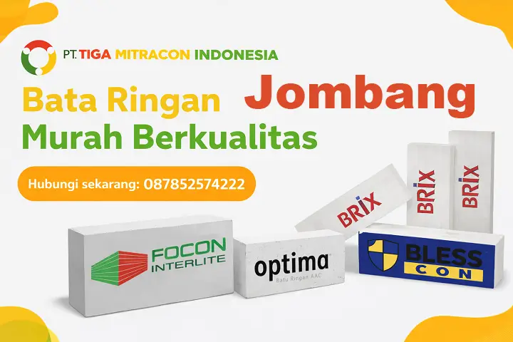 Bata ringan murah berkualitas di Jombang dengan merk : Focon Optima Blesscon Brix dari PT Tiga Mitracon Indonesia distributor bata ringan terpercaya dengan hotline 087852574222 