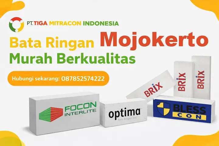 Bata ringan murah berkualitas di Mojokerto dengan merk : Focon Optima Blesscon Brix dari PT Tiga Mitracon Indonesia distributor bata ringan terpercaya dengan hotline 087852574222