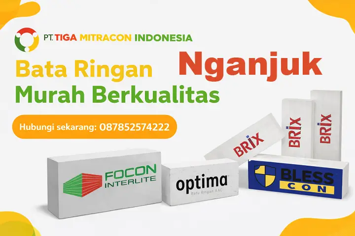 Bata ringan murah berkualitas di Nganjuk dengan merk : Focon Optima Blesscon Brix dari PT Tiga Mitracon Indonesia distributor bata ringan terpercaya dengan hotline 087852574222