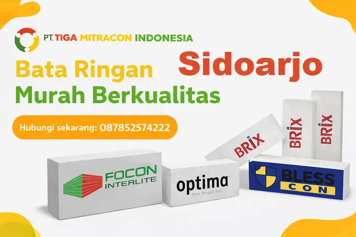 Bata ringan murah berkualitas di Sidoarjo merk Focon Optima Blesscon Brix dari PT Tiga Mitracon Indonesia distributor bata ringan terpercaya dengan hotline 087852574222