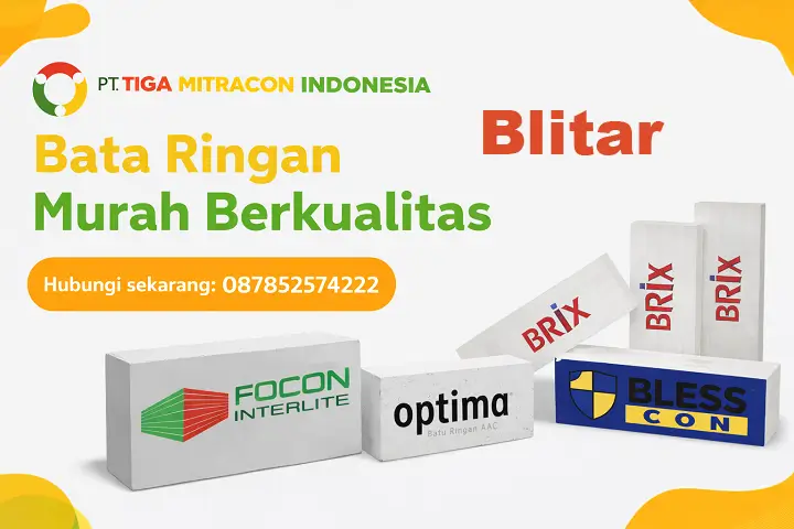 Bata ringan murah berkualitas di Blitar dengan merk : Focon Optima Blesscon Brix dari PT Tiga Mitracon Indonesia distributor bata ringan terpercaya dengan hotline 087852574222
