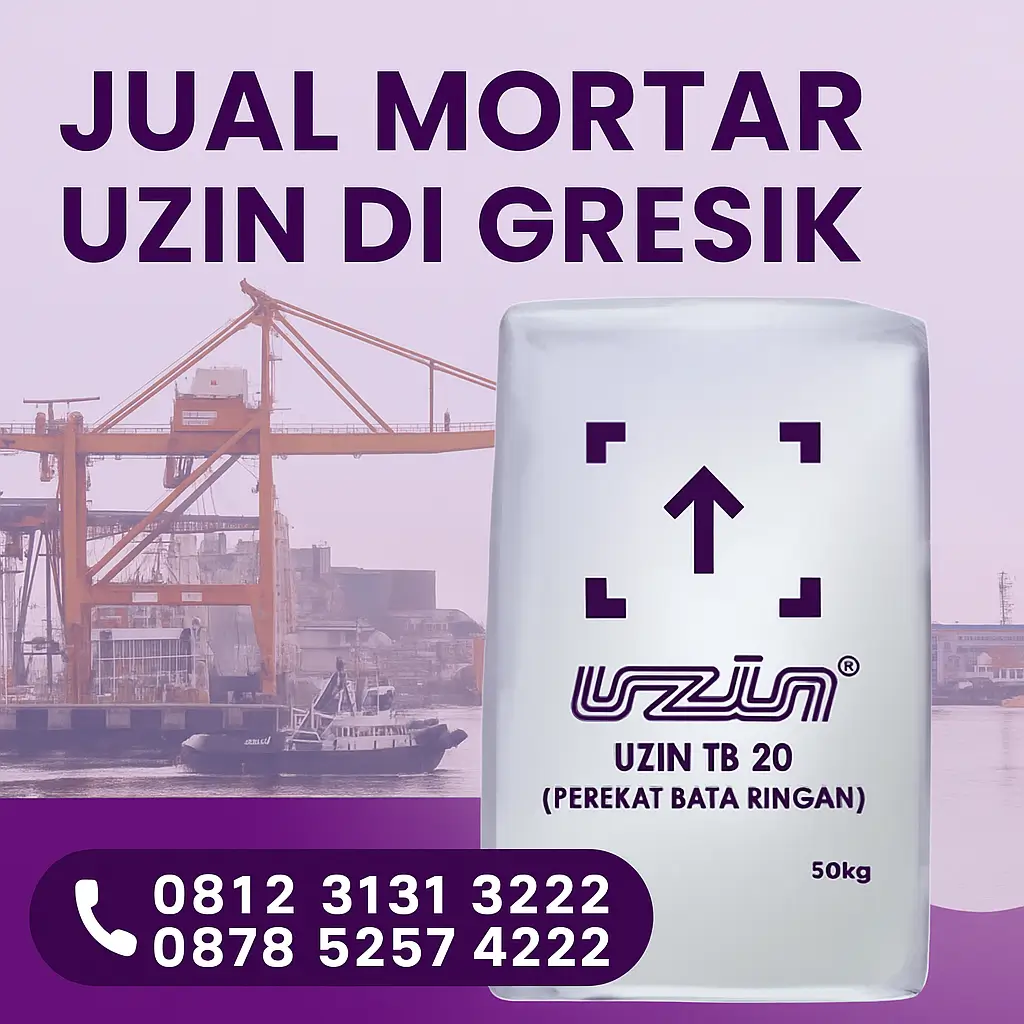 Jual Mortar Uzin di Gresik 2025 | Semen Instan Murah & Praktis – Tiga Mitracon Indonesia