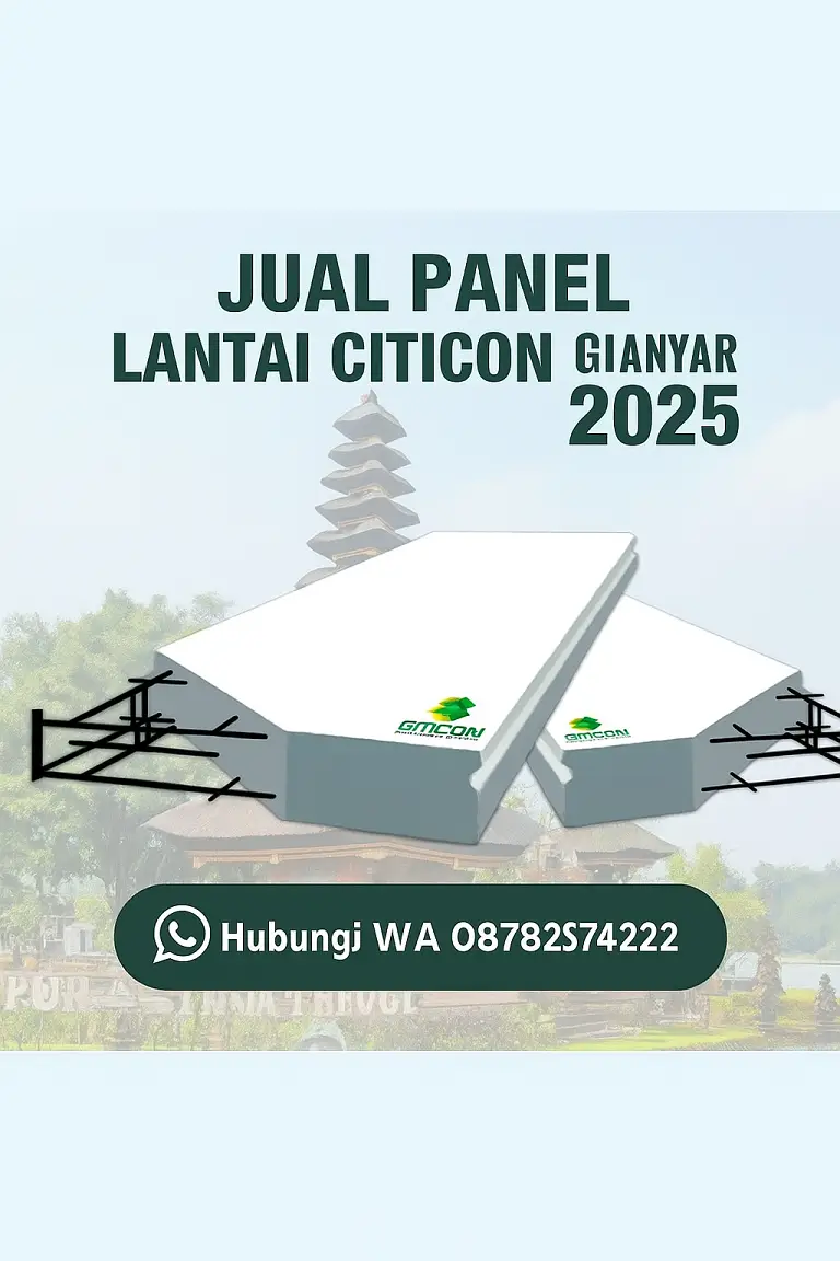 Jual Panel Lantai Citicon Gianyar 2025 – Harga Terbaru & Jasa Pemasangan Profesional