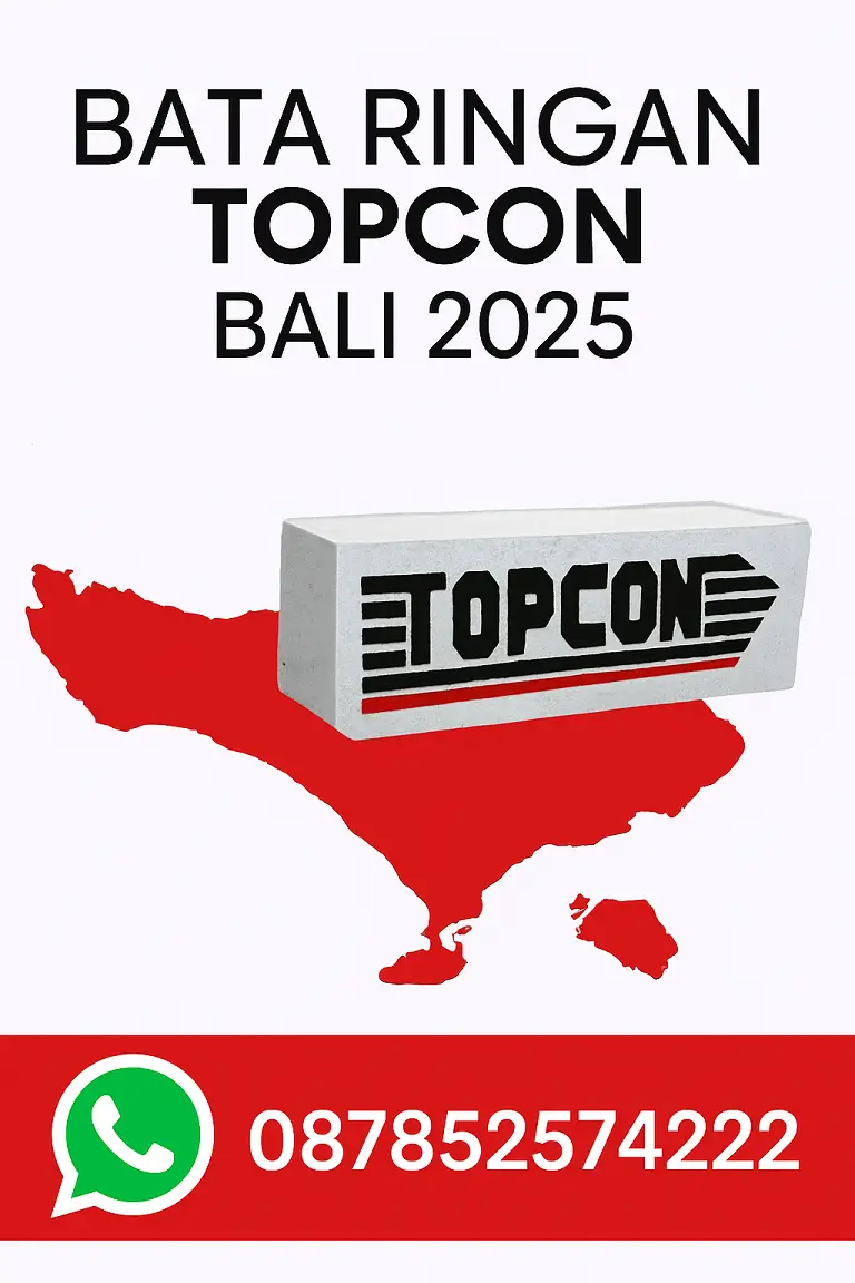 Jual Bata Ringan Topcon Bali 2025 — Harga Murah, Kalkulator, & Proyek Nyata