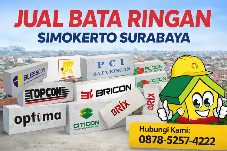 Jual bata ringan Simokerto Surabaya berbagai merk terlaris seperti Citicon, Bricon, Blesscon dengan layanan pengiriman cepat