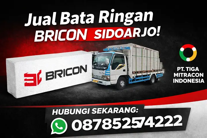 Jual Bata Ringan Bricon Sidoarjo Harga Terbaru Kirim Cepat Hubungi 087852574222