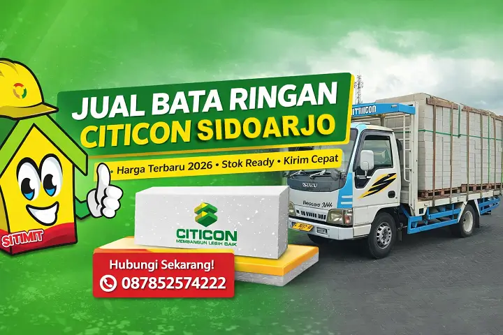 Jual Bata Ringan Citicon Sidoarjo harga terbaru 2026 kirim cepat seluruh kecamatan