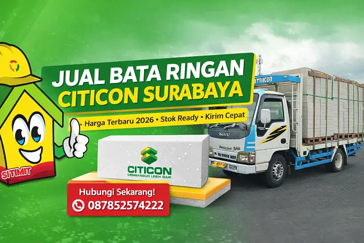 Jual Bata Ringan Citicon Surabaya harga terbaru 2026 stok ready kirim cepat hubungi 087852574222