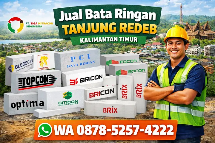 ual bata ringan Tanjung Redeb Kalimantan Timur dengan pengiriman proyek dan konsultasi gratis
