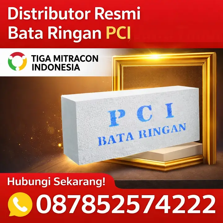 Harga Bata Ringan PCI Terbaru