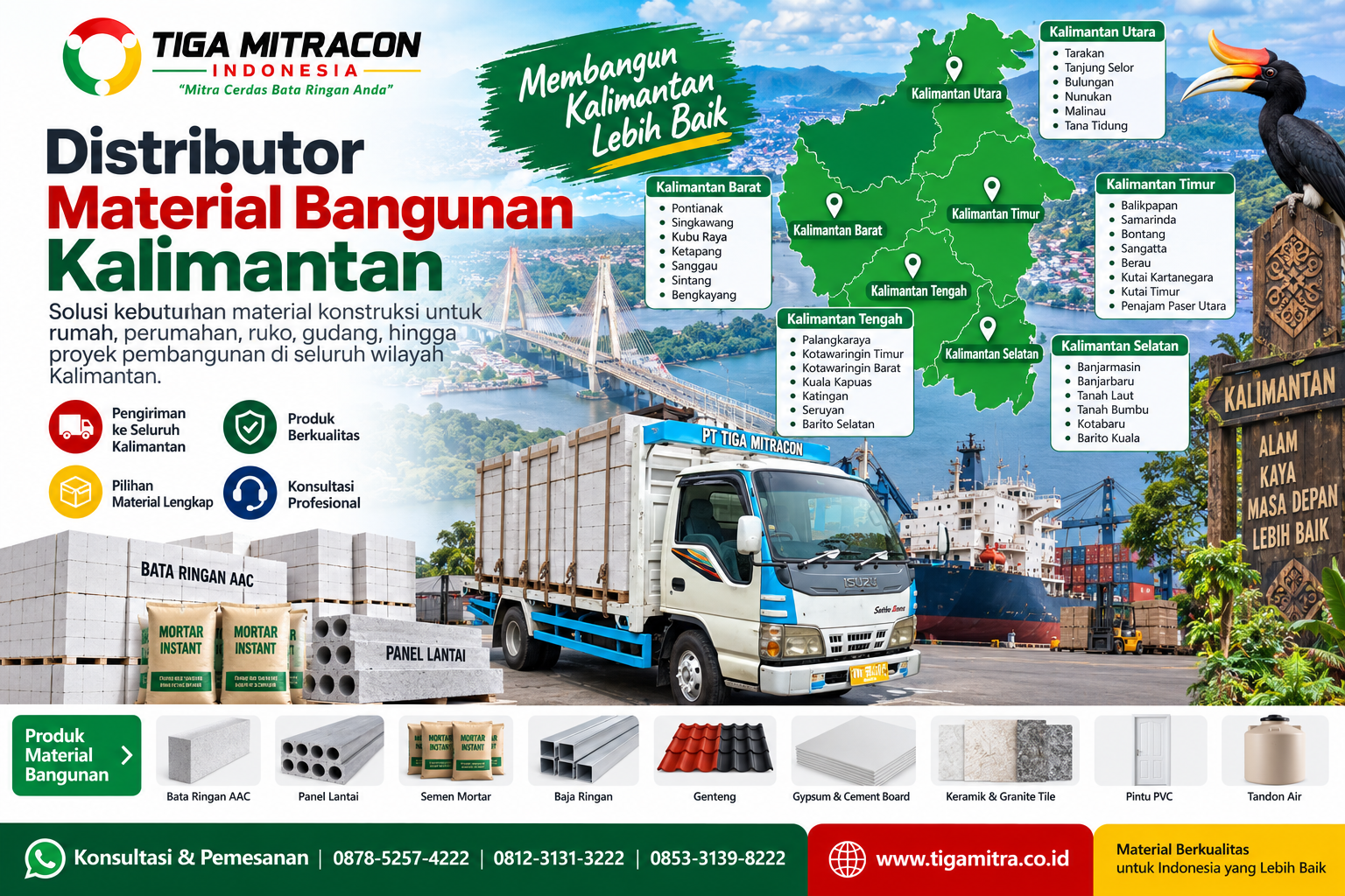 Distributor material bangunan Kalimantan PT Tiga Mitracon Indonesia dengan peta area layanan Kalimantan, armada pengiriman, bata ringan AAC, panel lantai, semen mortar, baja ringan, genteng, gypsum, keramik, pintu PVC, dan tandon air.