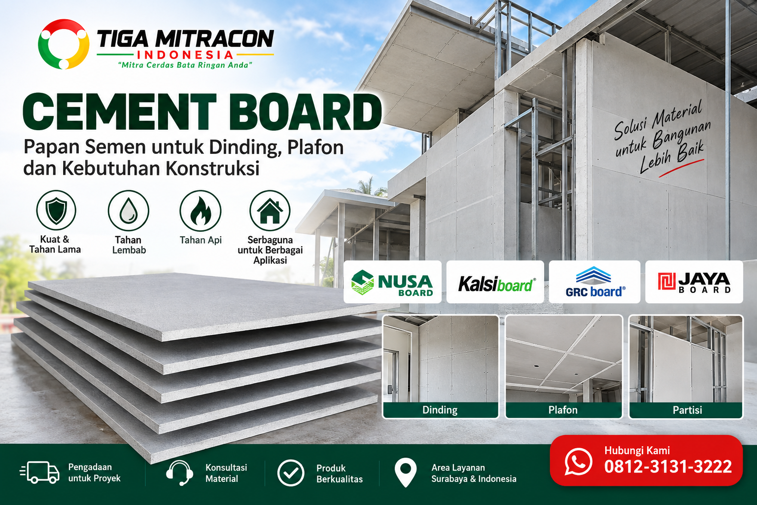 Cement board untuk dinding, plafon, dan partisi dengan pilihan Nusa Board, Kalsiboard, GRC Board, dan JayaBoard