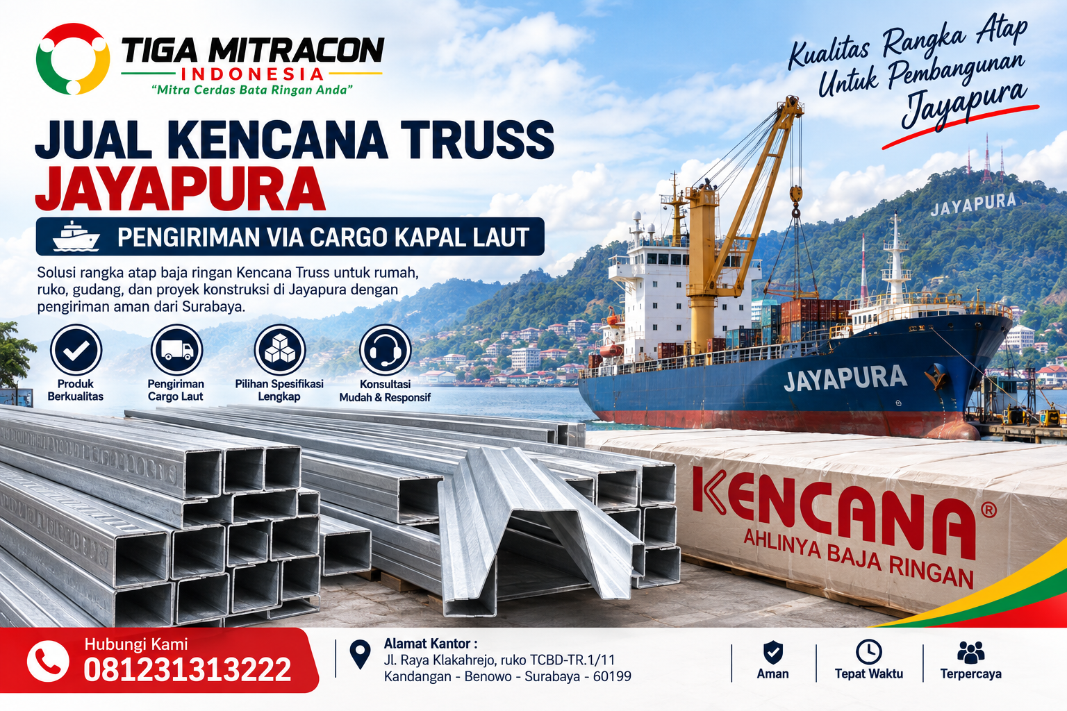 Jual Kencana Truss Jayapura dengan pengiriman rangka atap via cargo kapal laut