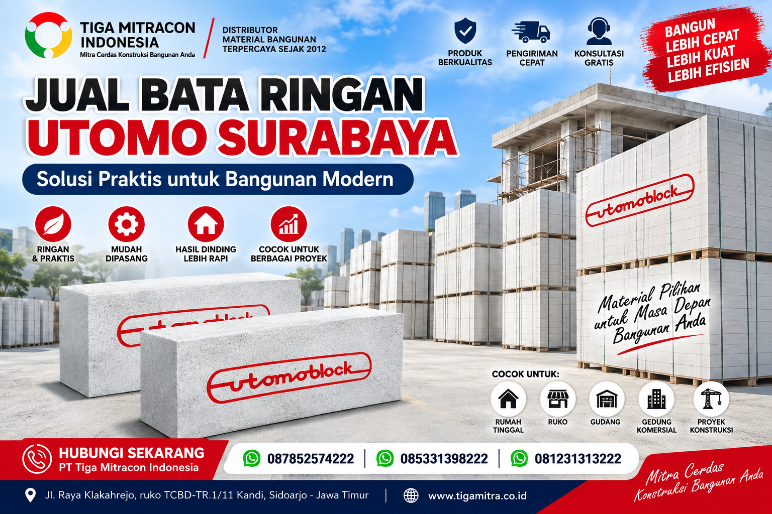 Jual Bata Ringan Utomo Surabaya untuk bangunan modern bersama PT Tiga Mitracon Indonesia
