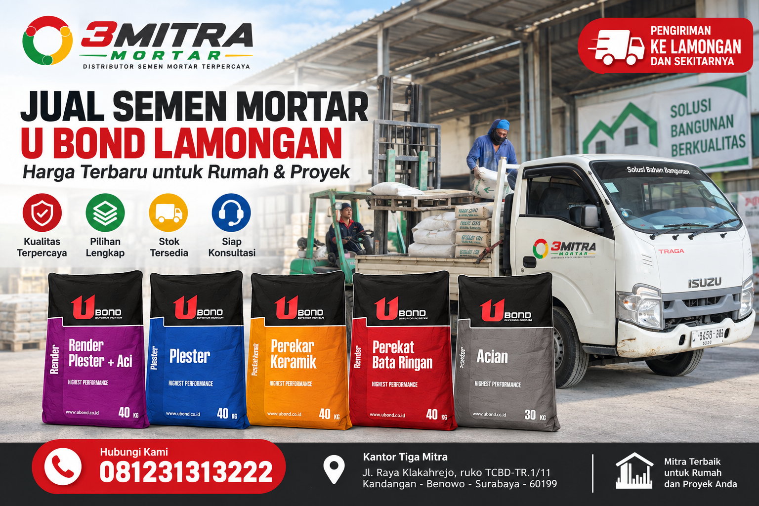 Jual Semen Mortar U Bond Lamongan dengan pilihan mortar untuk plester, acian, perekat bata ringan, dan perekat keramik serta layanan pengiriman untuk rumah dan proyek.