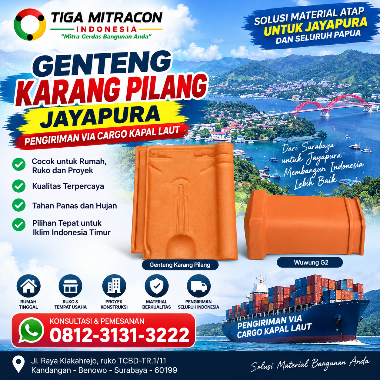 Genteng Karang Pilang dan Wuwung G2 untuk Rumah dan Proyek di Jayapura dengan Pengiriman Cargo Kapal Laut
