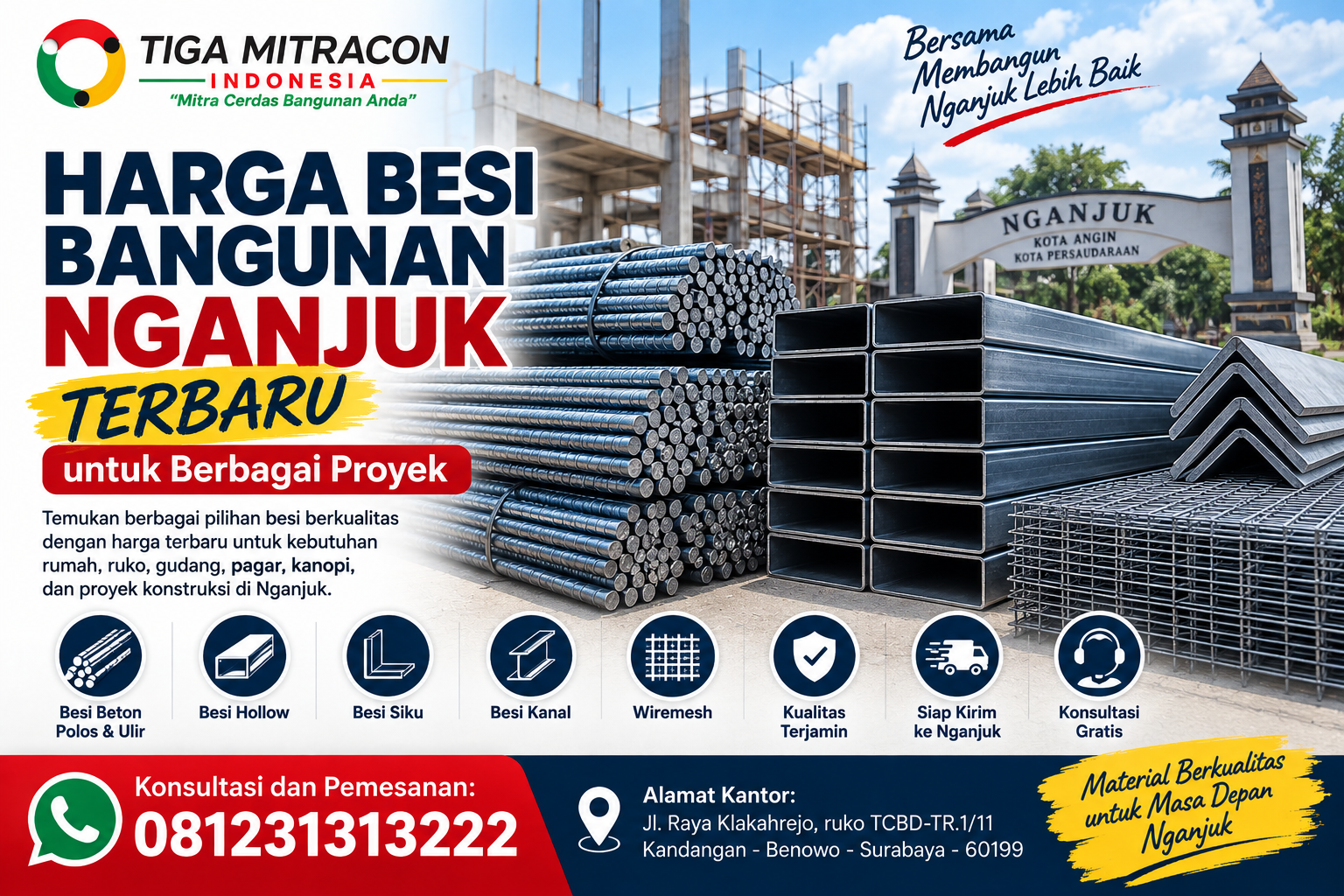 Harga besi bangunan Nganjuk terbaru untuk berbagai proyek dengan pilihan besi beton, hollow, siku, kanal, dan wiremesh dari Tiga Mitracon Indonesia