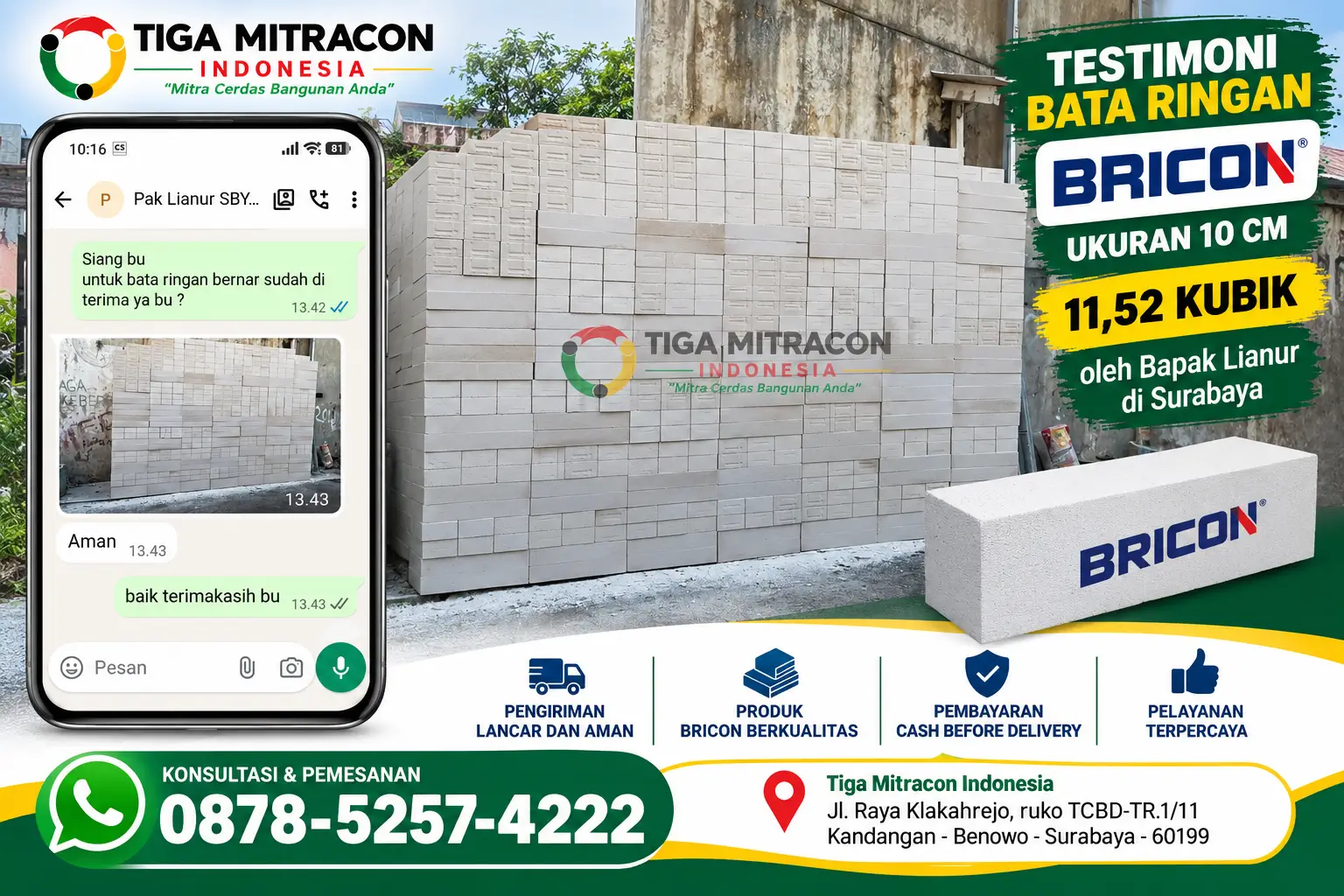 Testimoni pembelian bata ringan Bricon ukuran 10 cm sebanyak 11,52 kubik oleh Bapak Lianur di Surabaya
