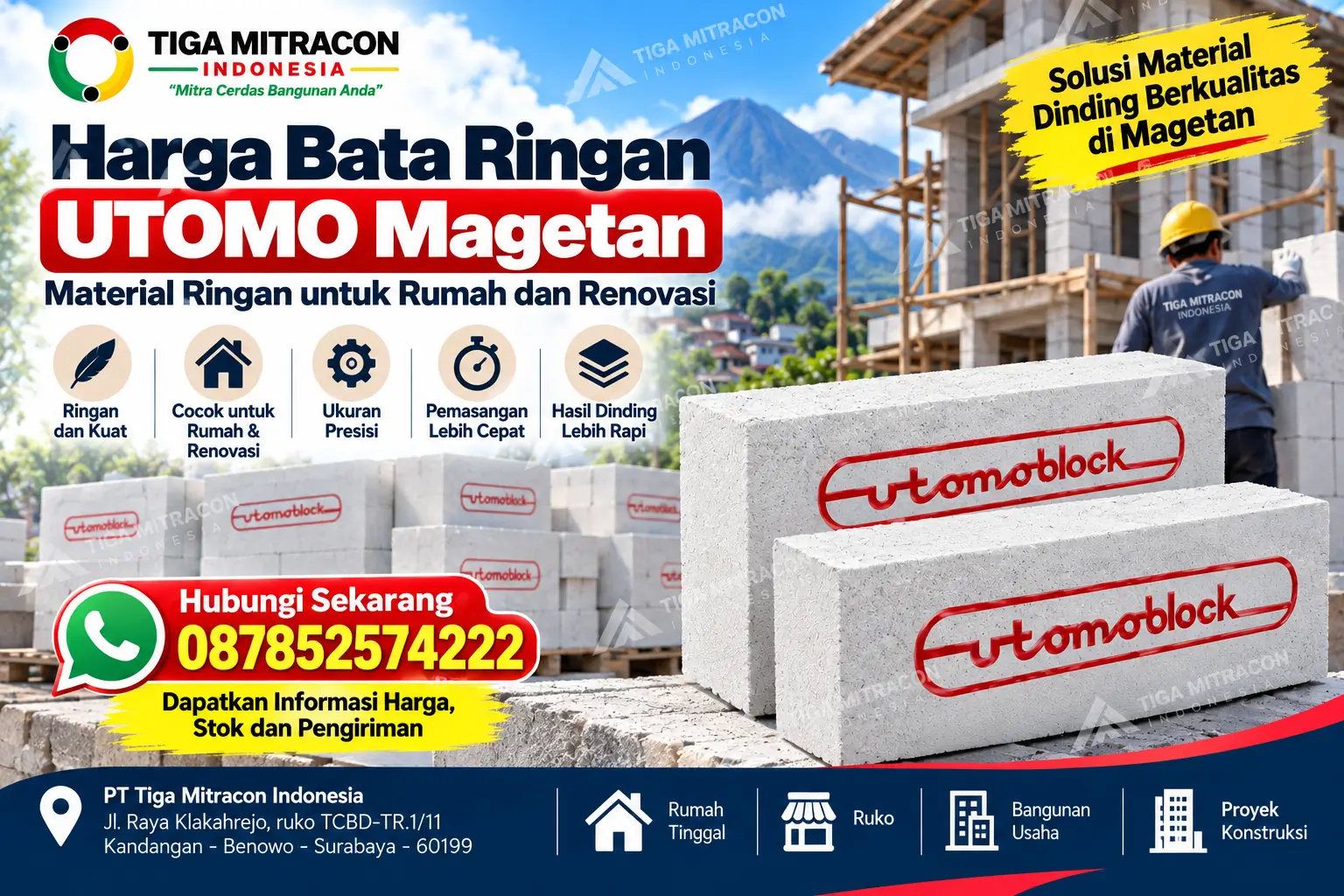 Harga bata ringan Utomo Magetan untuk pembangunan rumah dan renovasi bersama Tiga Mitracon Indonesia.