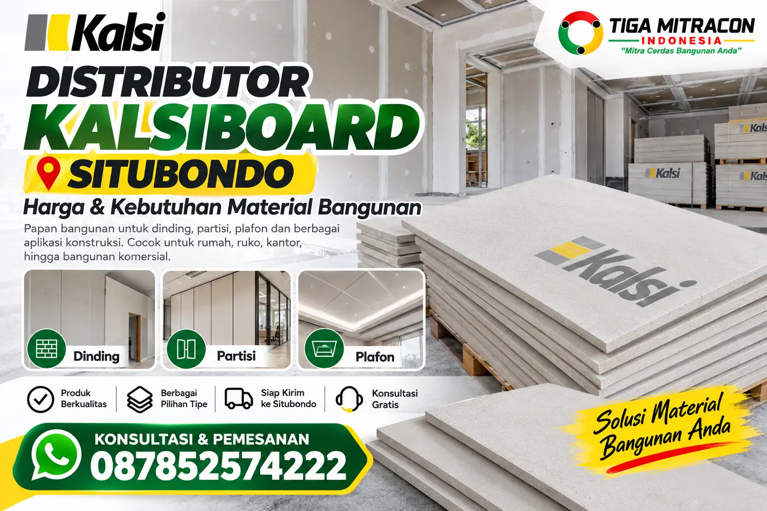 Distributor Kalsiboard Situbondo untuk kebutuhan papan dinding, partisi, dan plafon bersama Tiga Mitracon Indonesia.