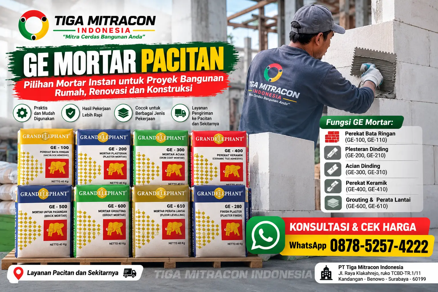 GE Mortar Pacitan Grand Elephant untuk perekat bata ringan, plesteran, acian, dan pekerjaan lantai dari Tiga Mitra.