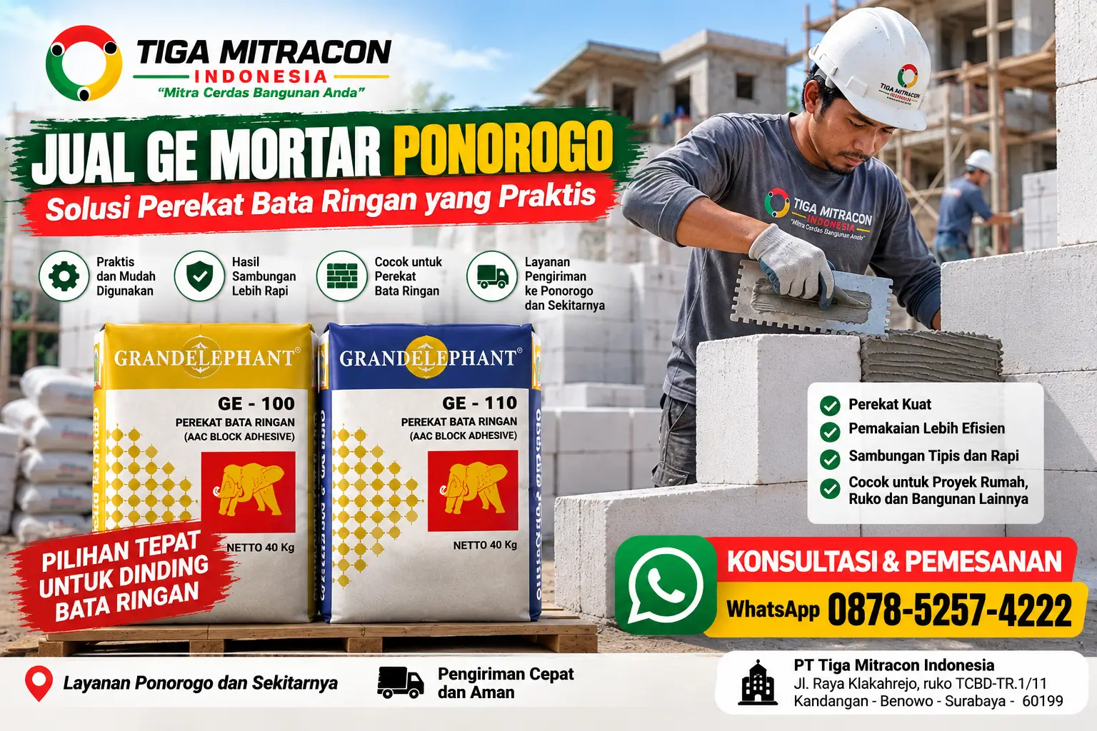 Jual GE Mortar Ponorogo Grand Elephant GE-100 dan GE-110 untuk perekat bata ringan dengan layanan Tiga Mitra.