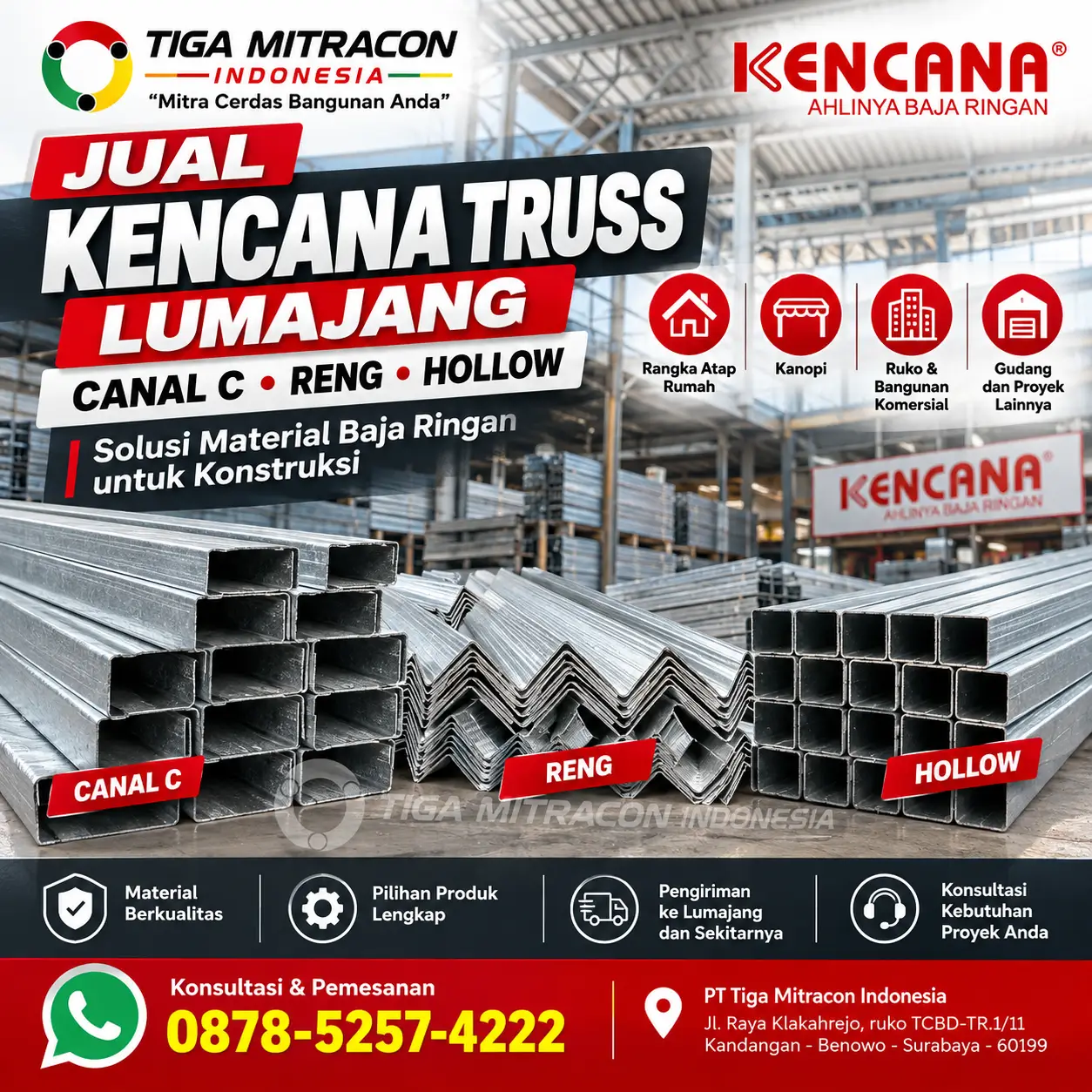 Jual Kencana Truss Lumajang dengan pilihan baja ringan Canal C, reng, dan hollow untuk rangka atap, kanopi, dan konstruksi bangunan.