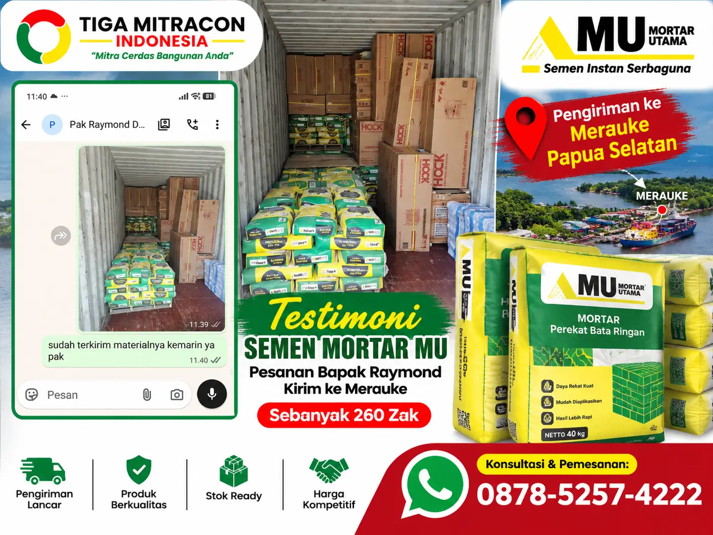 Testimoni pembelian 260 zak Semen Mortar MU oleh Bapak Raymond untuk pengiriman ke Merauke, Papua Selatan, dengan dokumentasi material dalam kontainer.